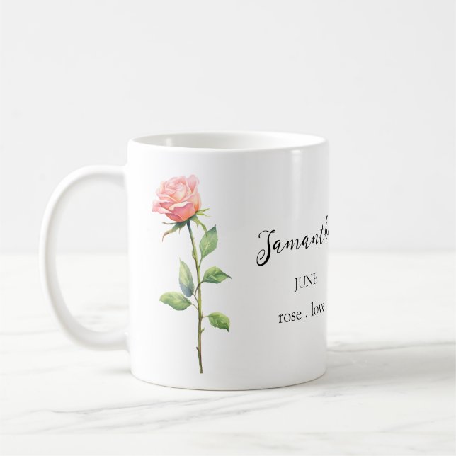 JUNE ROSE BIRTH FLOWER MONTH NAME GIFT COFFEE MUG (Gauche)