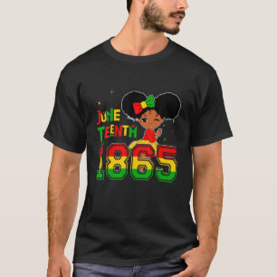 Junenth feiert 1865 Niedliches Schwarzes Mädchen T T-Shirt