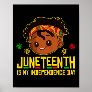Juneteentchen ist mein Unabhängigkeitstag Black Ki Poster
