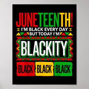 Juneteente Blackity Black History African Women Gi Poster