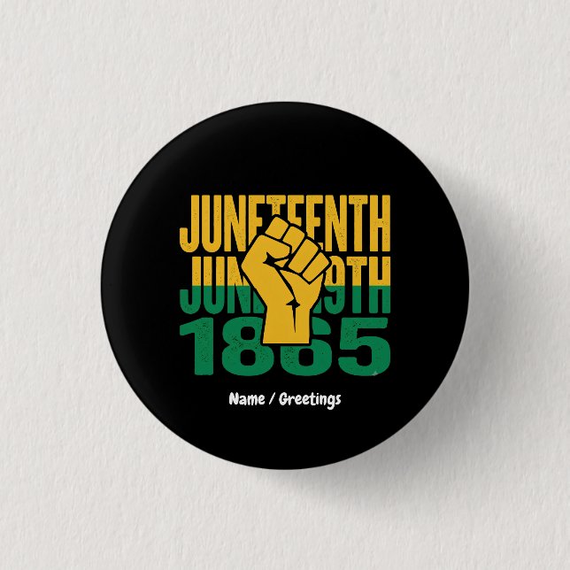 Juneteenth 1865 19. Juni Grafik De Button (Vorderseite)