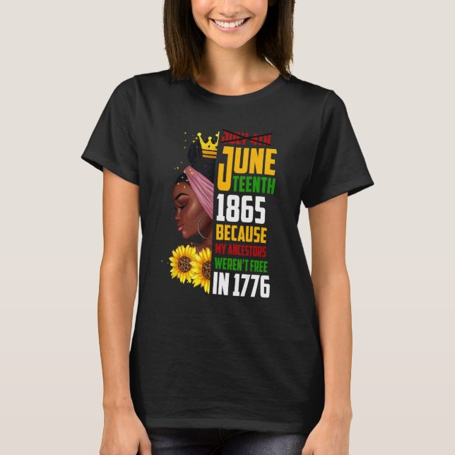 Juneteenth 1865 Remembering My Ancestors Black Fre T-Shirt (Vorderseite)
