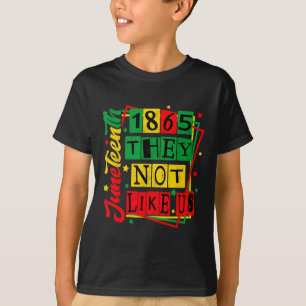 Juneteenth 1865 Schwarzer Stolz Geschichte Blm Out T-Shirt
