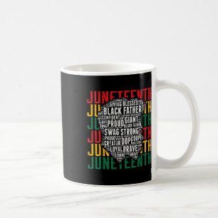 Juneteenth Afro Black Vater Worte Afrikas Amerika Kaffeetasse