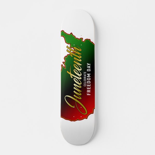 Juneteenth Black Independence Skateboard (Vorne)