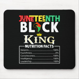 Juneteenth Black King Nutrition Facts Melanin Afri Mousepad