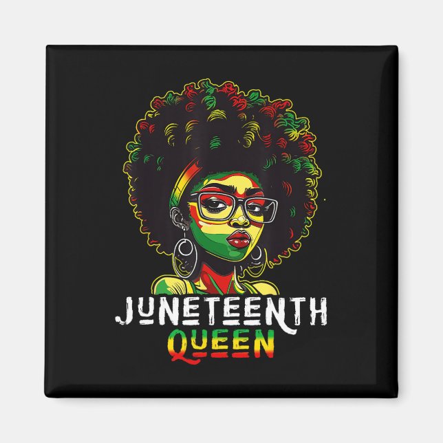 Juneteenth Black Melanin Queen Natural Afro Hair W Magnet (Vorne)
