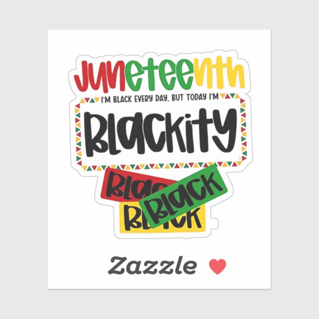Juneteenth Blackity Black Black Funny Aufkleber (Blatt)