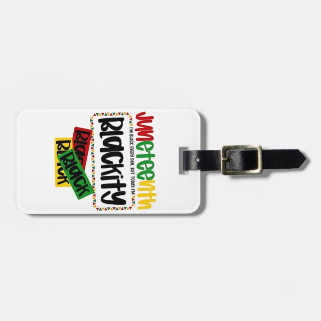 Juneteenth Blackity Black Black Funny Gepäckanhänger (Vorderseite horizontal)