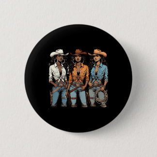 Juneteenth Cowgirl Western Melanin Schwarze Geschi Button