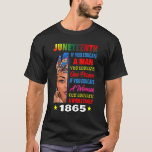 Juneteenth feiert Beautiful Melanin Women Fre T-Shirt