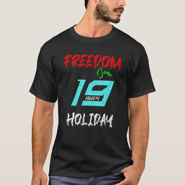 Juneteenth Holiday T-Shirt (Vorderseite)