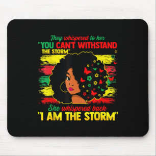 Juneteenth Ich bin der Sturm schwarze Frauen schwa Mousepad