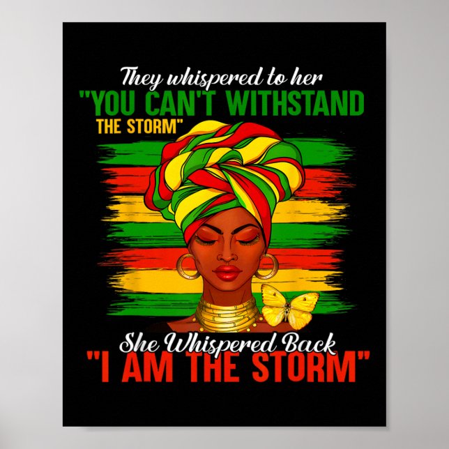 Juneteenth Ich bin der Sturm schwarze Frauen schwa Poster (Vorne)