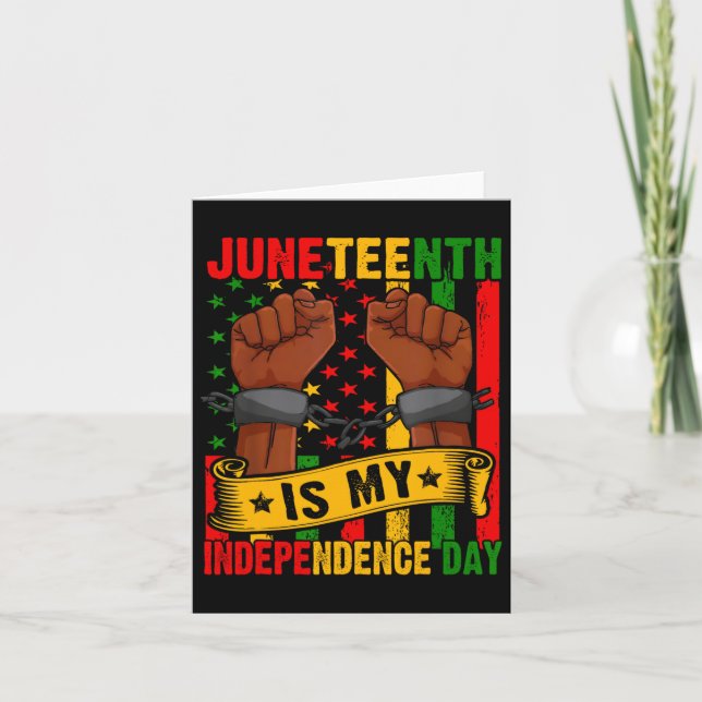 Juneteenth ist mein Unabhängigkeitstag frei Isch B Karte (Vorderseite)
