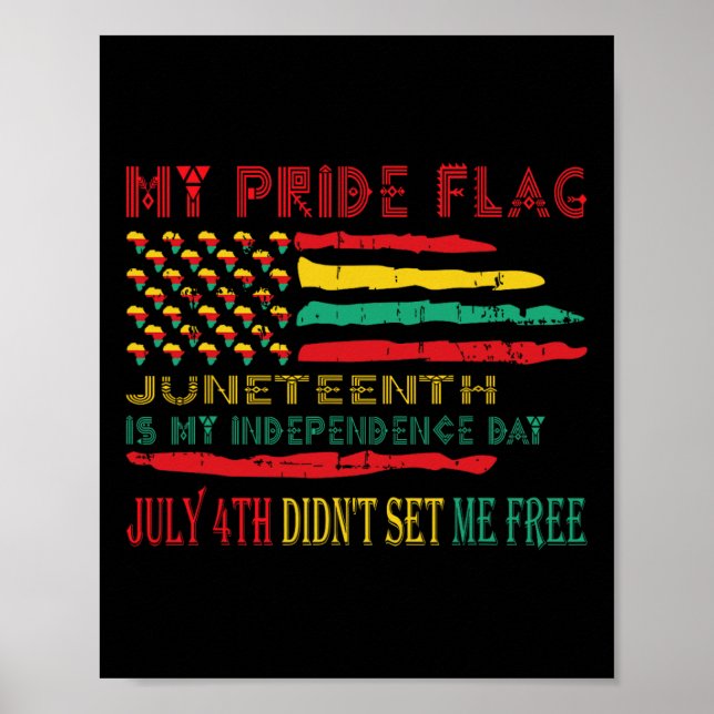 Juneteenth ist mein Unabhängigkeitstag Poster (Vorne)