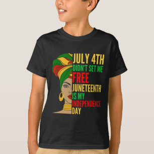 Juneteenth ist mein Unabhängigkeitstag Schwarze Ge T-Shirt