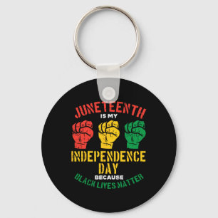 Juneteenth ist mein Unabhängigkeitstag, weil Black Schlüsselanhänger