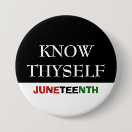 Juneteenth KNOW SICH SELBST Button