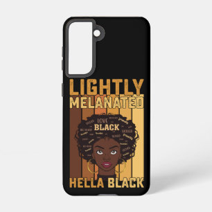 Juneteenth Lightly Melanated Hella Black Melanin Samsung Galaxy Hülle