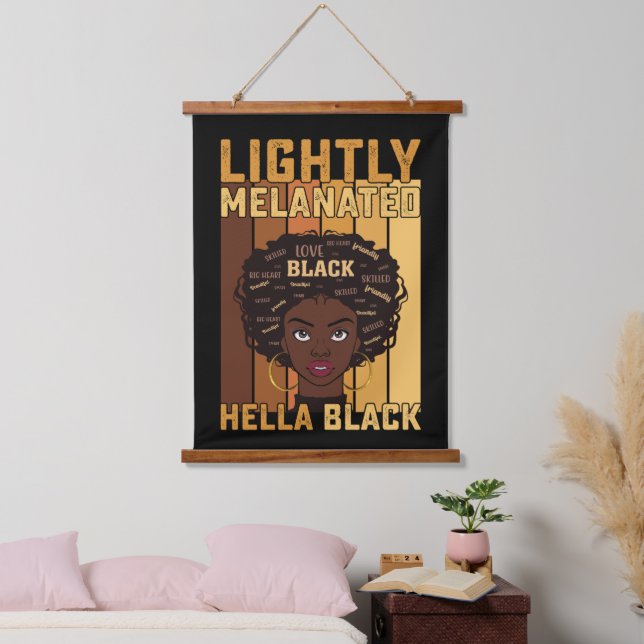 Juneteenth Lightly Melanated Hella Black Melanin Wandteppich Mit Holzrahmen (Schlafzimmer)