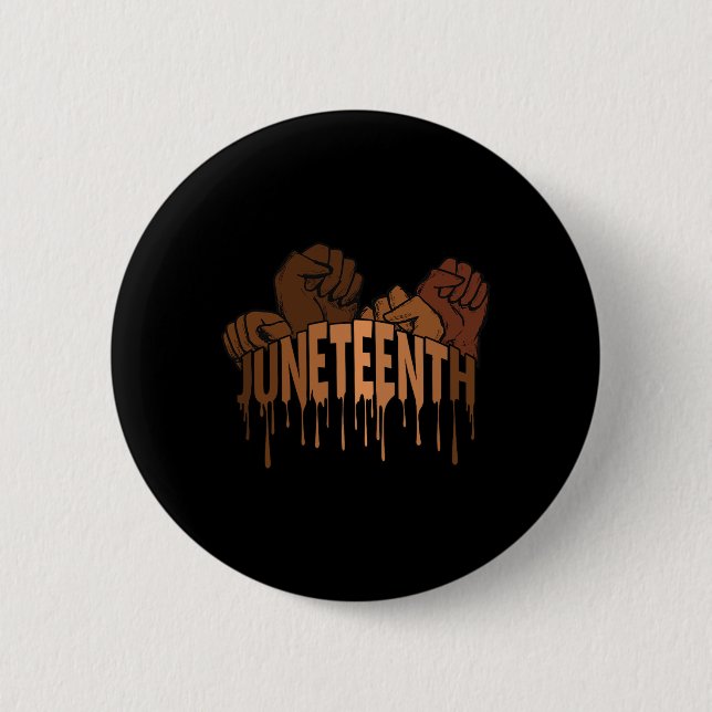 Juneteenth Melanin Tee Shirt 19. Juni 1865 Schwarz Button (Vorderseite)