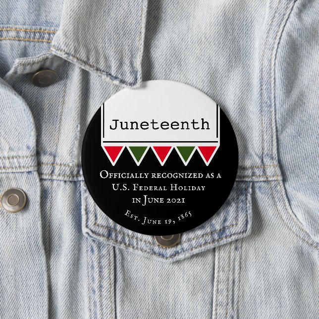 Juneteenth Quote National American Holiday Button (Beispiel)