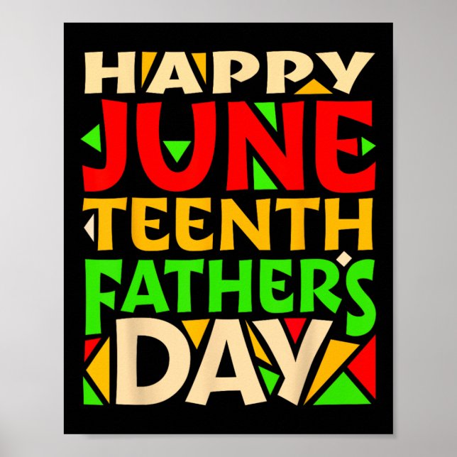Juneteenth Schwarzer Vater's Day Happy Holiday Cel Poster (Vorne)