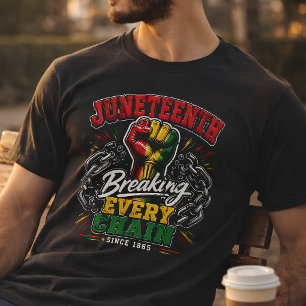 Juneteenth: Seit 1865 jede Kette sprengend T-Shirt