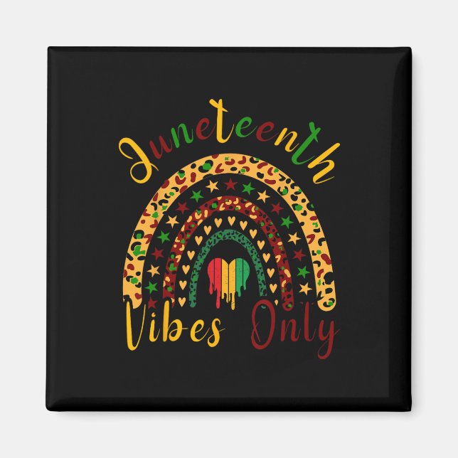 Juneteenth Vibes Only Leopard Rainbow Juneteeth Magnet (Vorne)