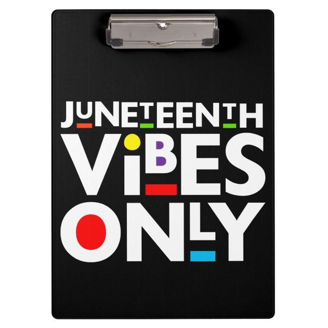 Juneteenth Vibes Only Melanin Black Magic Klemmbrett (Vorderseite)