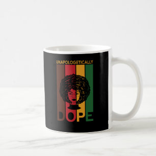 Junetezehnt Unapologetisch Dope Afro Woman Kaffeetasse