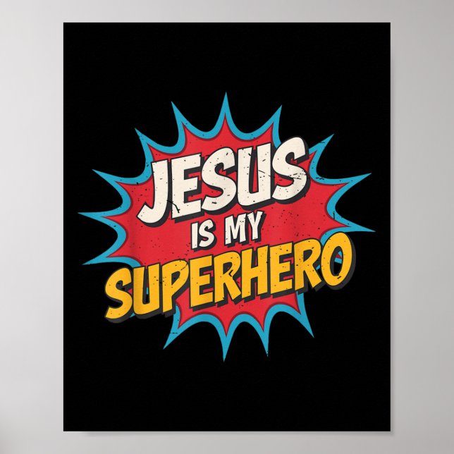 Junge Jesus ist mein Superheld Christlicher Gott S Poster (Vorne)