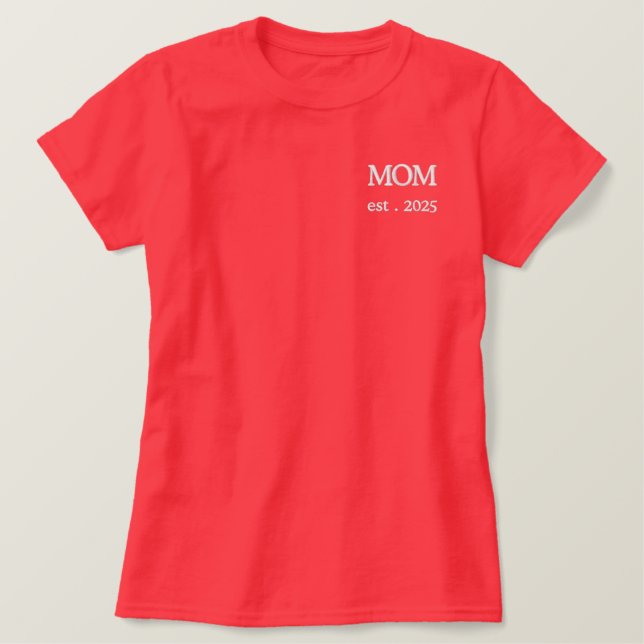 Junge Mutter - est.2025 Besticktes T-Shirt (Design vorne)