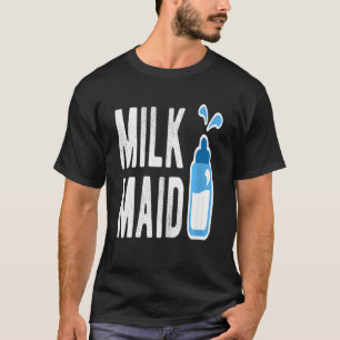 Junge Mutter Milchmädchen Junge Mutter T-Shirt