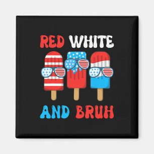 Junge Red White Bruh 4. Juli Shirt Popsicle Usa Fl Magnet