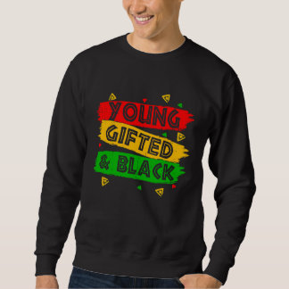 Junge Schwarze Black Girl Magic und Schwarze Gesc Sweatshirt
