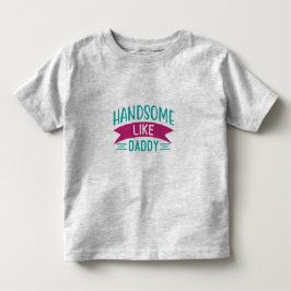 Junge sieht nicht so gut aus wie Daddy. Kleinkind T-shirt
