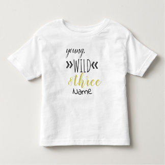Junge, wilde & Drei-Kleinkinder-T - Shirt