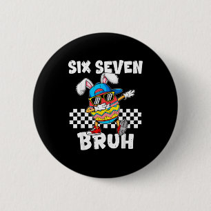 Jungen Ostern Lustig Dabbing Hase Bruh Sechs Siebe Button