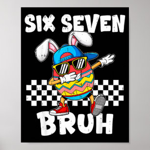 Jungen Ostern Lustiger Dabbing-Hase Bruh Sechs Sie Poster