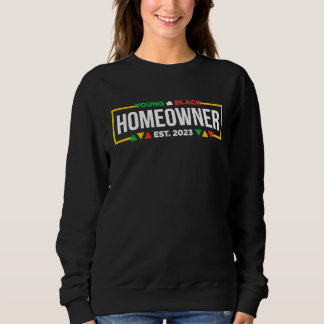 Junger schwarzer Hausbesitzer 2023  Neuer Hausbesi Sweatshirt