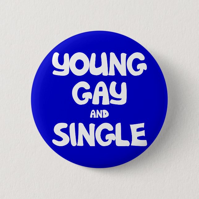 Junges Homosexuelles und Single Button (Vorderseite)