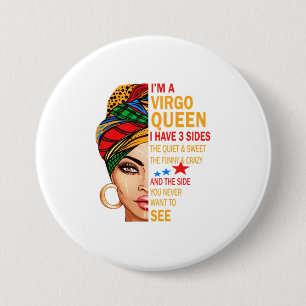 Jungfrau-Königin Ich habe 3 Seiten Geschenk lusti Button