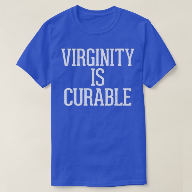 Jungfräulichkeit heilt humorvolles Typografie-Desi T-Shirt (Design vorne)