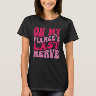 Junggeselinnen-Abschied auf meiner Verlobte, die l T-Shirt