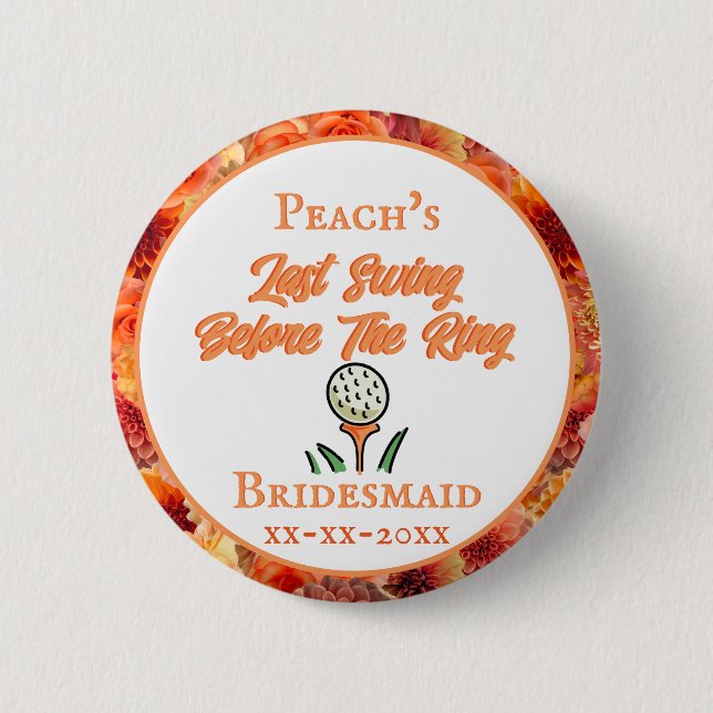 Junggeselinnen-Abschied Brautparty Golf Peach Oran Button (Vorderseite)