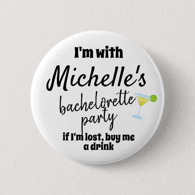 Junggeselinnen-Abschied Brides Name Margarita Butt Button (Vorderseite)