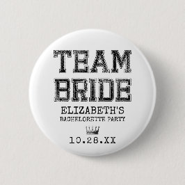 Junggeselinnen-Abschied des Kollegiums Team Bride Button