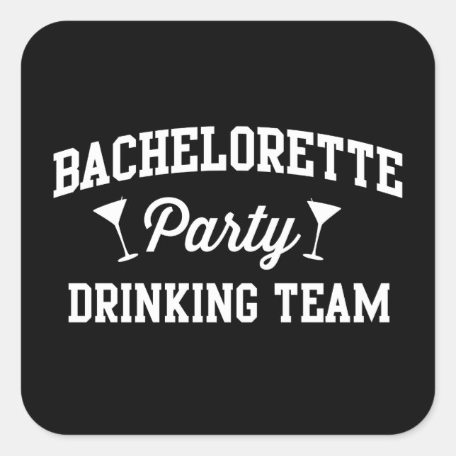 Junggeselinnen-Abschied Drink Team Quadratischer Aufkleber (Vorderseite)